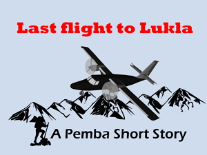 Last Flight to Lukla
